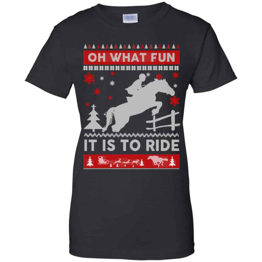 
	Horse Sweater Christmas Oh What Fun It Is To Ride T-Shirts, Hoodie, Sweater