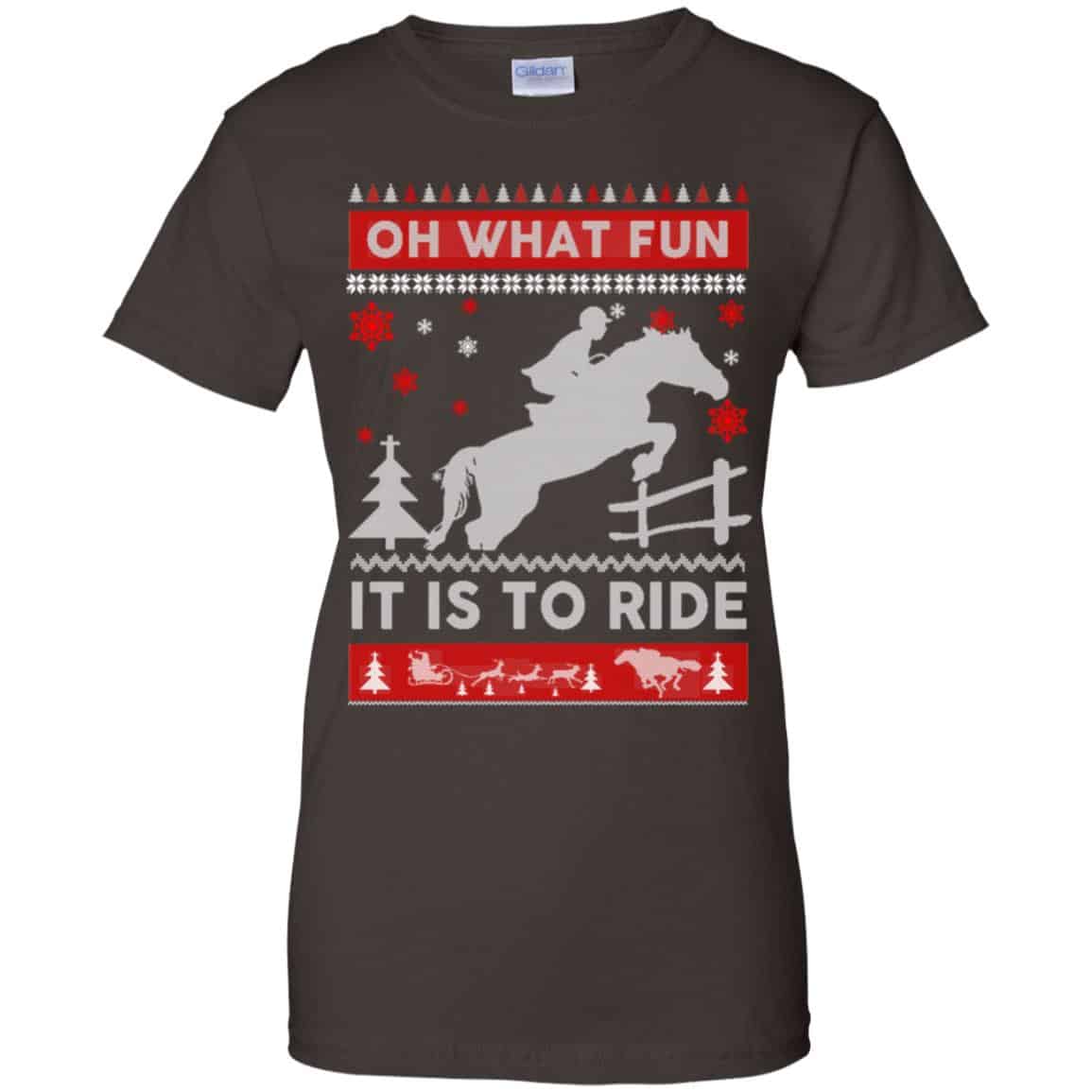 Horse Sweater Christmas Oh What Fun It Is To Ride T-Shirts, Hoodie, Sweater