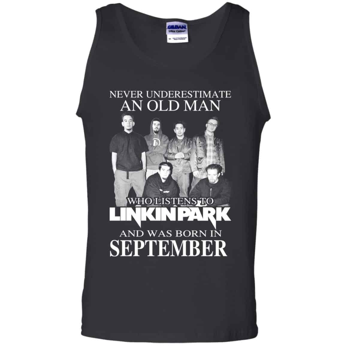
	An Old Man Who Listens To Linkin Park And Was Born In September T-Shirts, Hoodie, Tank