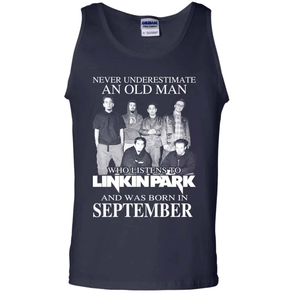 An Old Man Who Listens To Linkin Park And Was Born In September T-Shirts, Hoodie, Tank