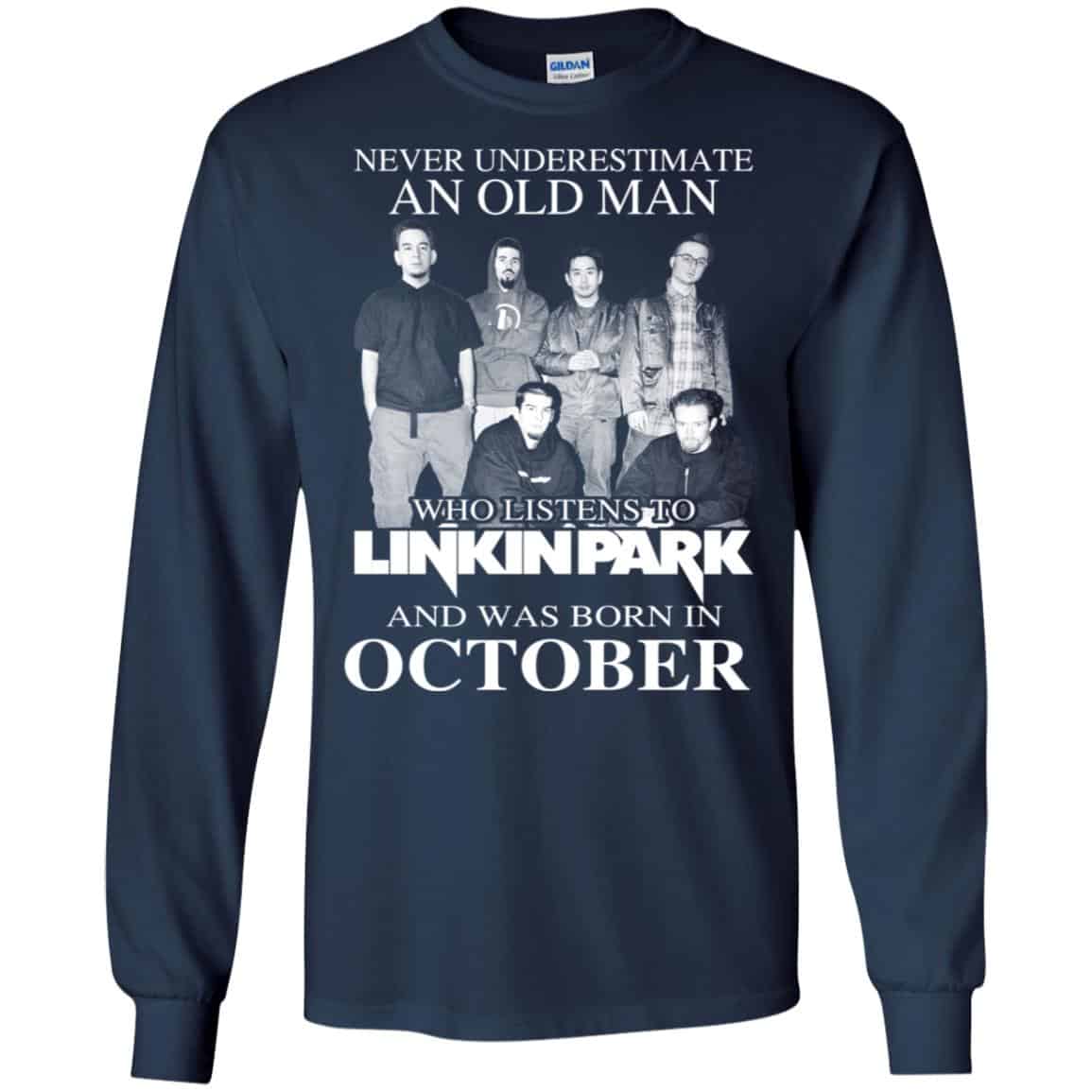 An Old Man Who Listens To Linkin Park And Was Born In October T-Shirts, Hoodie, Tank