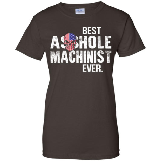 Best Asshole Machinist Ever T-Shirts, Hoodie, Tank
