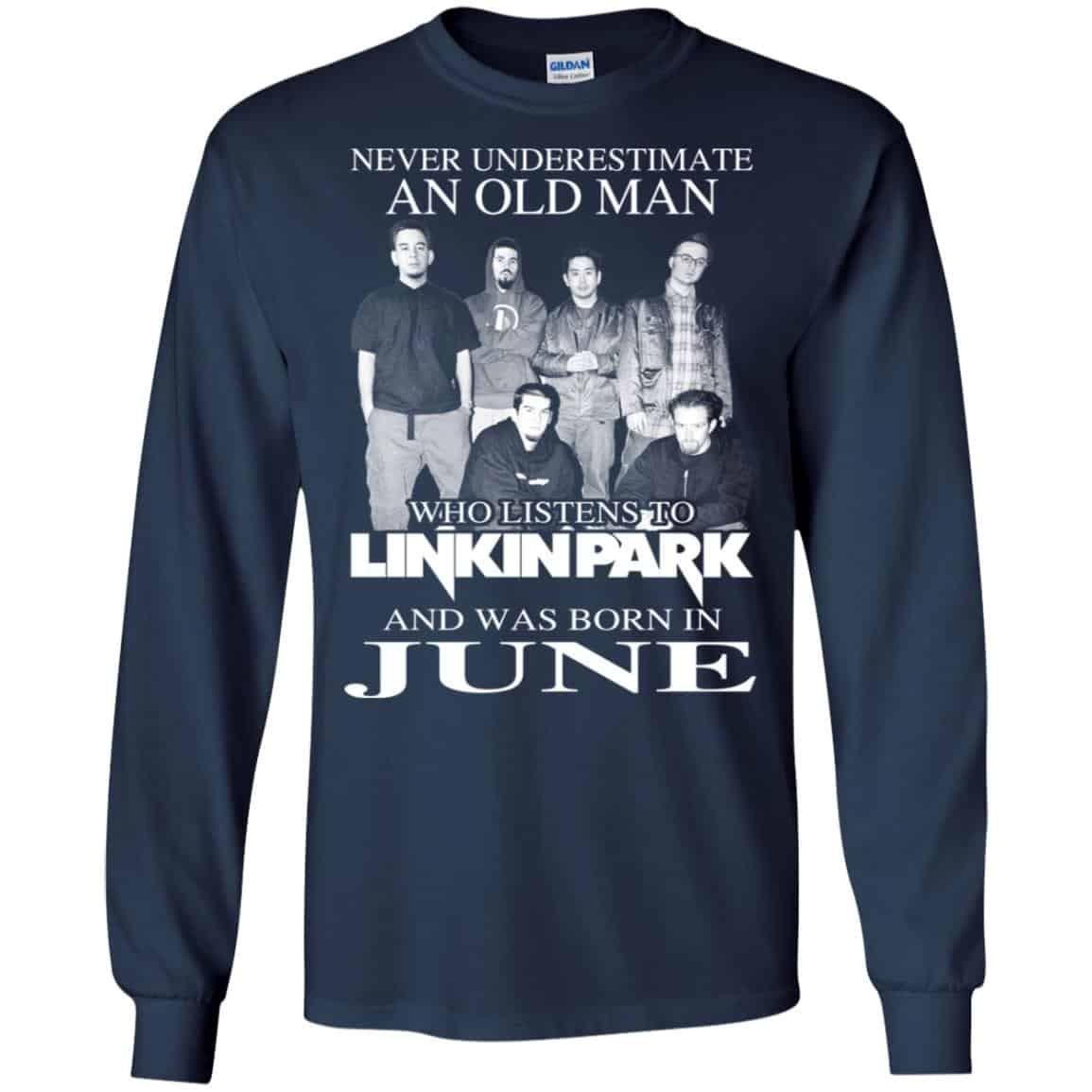 An Old Man Who Listens To Linkin Park And Was Born In June T-Shirts, Hoodie, Tank