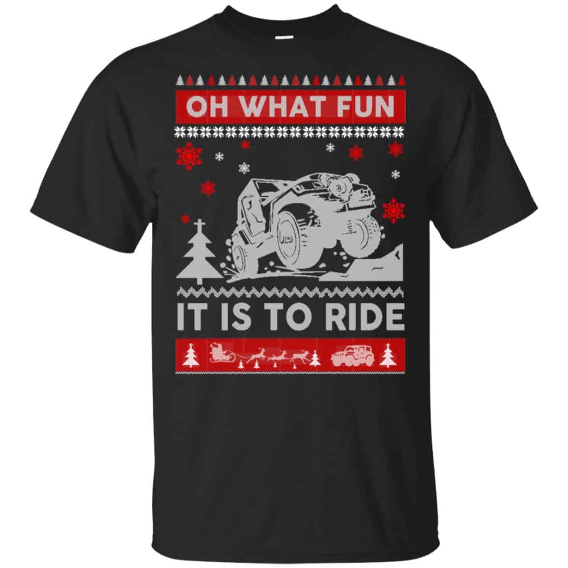 Jeep Sweater Christmas Oh What Fun It Is To Ride T-Shirts, Hoodie, Sweater