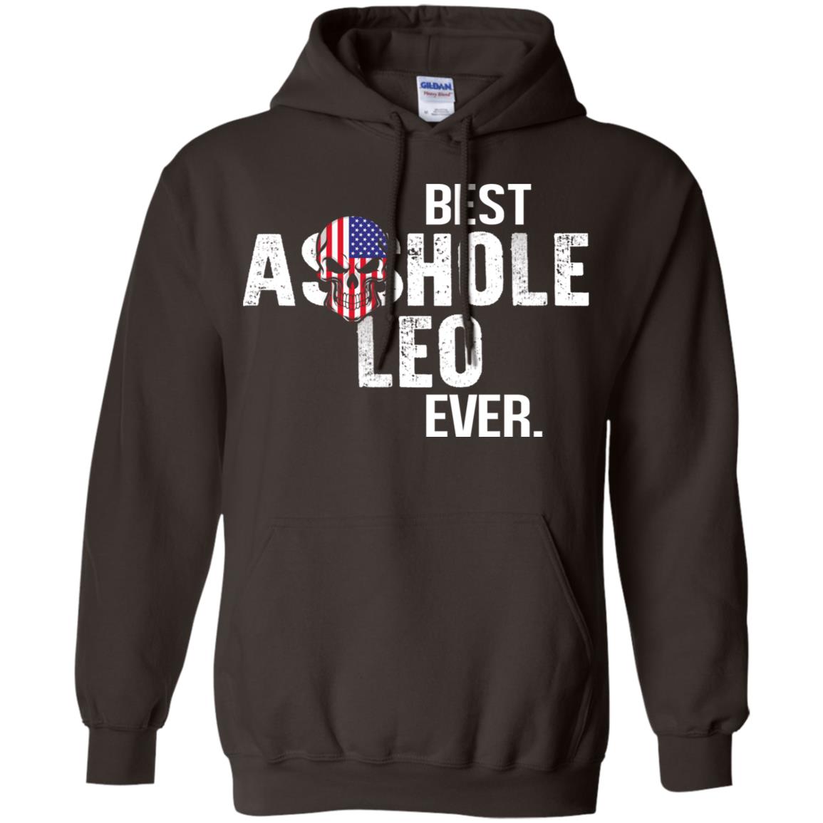 Best Asshole Leo Ever T-Shirts, Hoodie, Tank