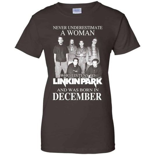 A Woman Who Listens To Linkin Park And Was Born In December T-Shirts, Hoodie, Tank