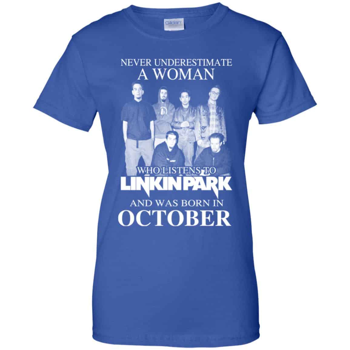 A Woman Who Listens To Linkin Park And Was Born In October T-Shirts, Hoodie, Tank