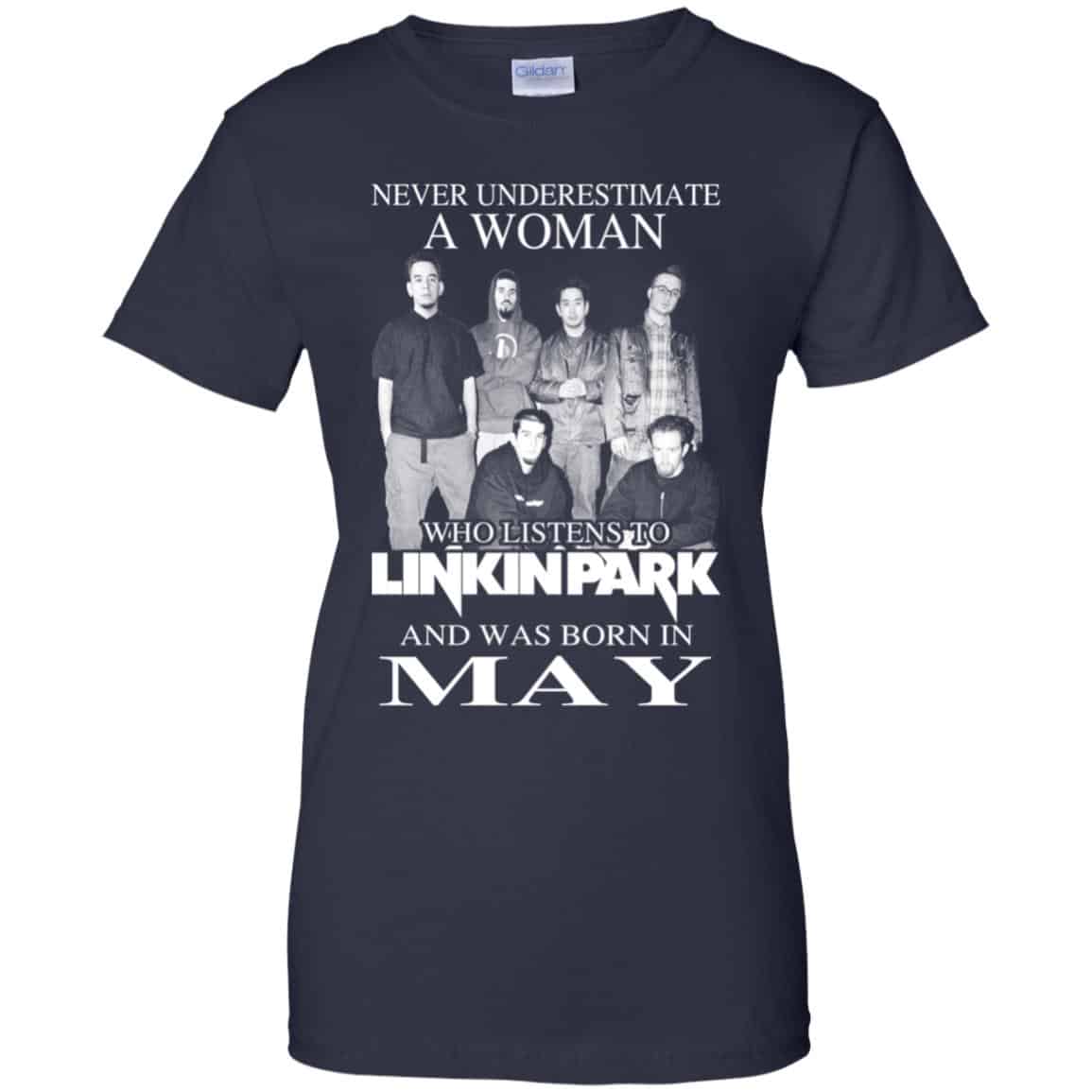 A Woman Who Listens To Linkin Park And Was Born In May T-Shirts, Hoodie, Tank