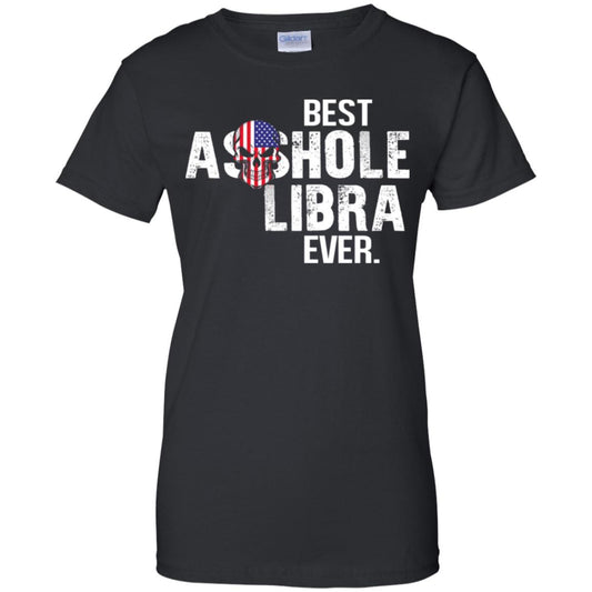 
	Best Asshole Libra Ever T-Shirts, Hoodie, Tank