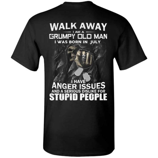 I Am A Grumpy Old Man I Was Born In July Shirt, Hoodie, Tank