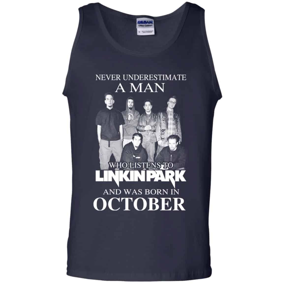 A Man Who Listens To Linkin Park And Was Born In October T-Shirts, Hoodie, Tank