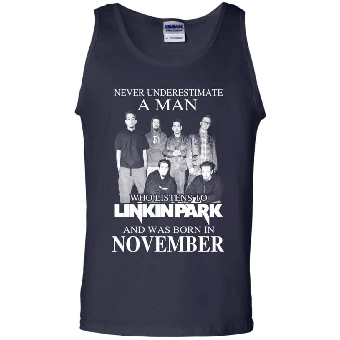 A Man Who Listens To Linkin Park And Was Born In November T-Shirts, Hoodie, Tank