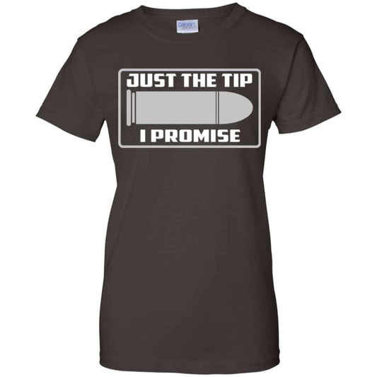 Just The Tip I Promise Shirt, Hoodie, Tank