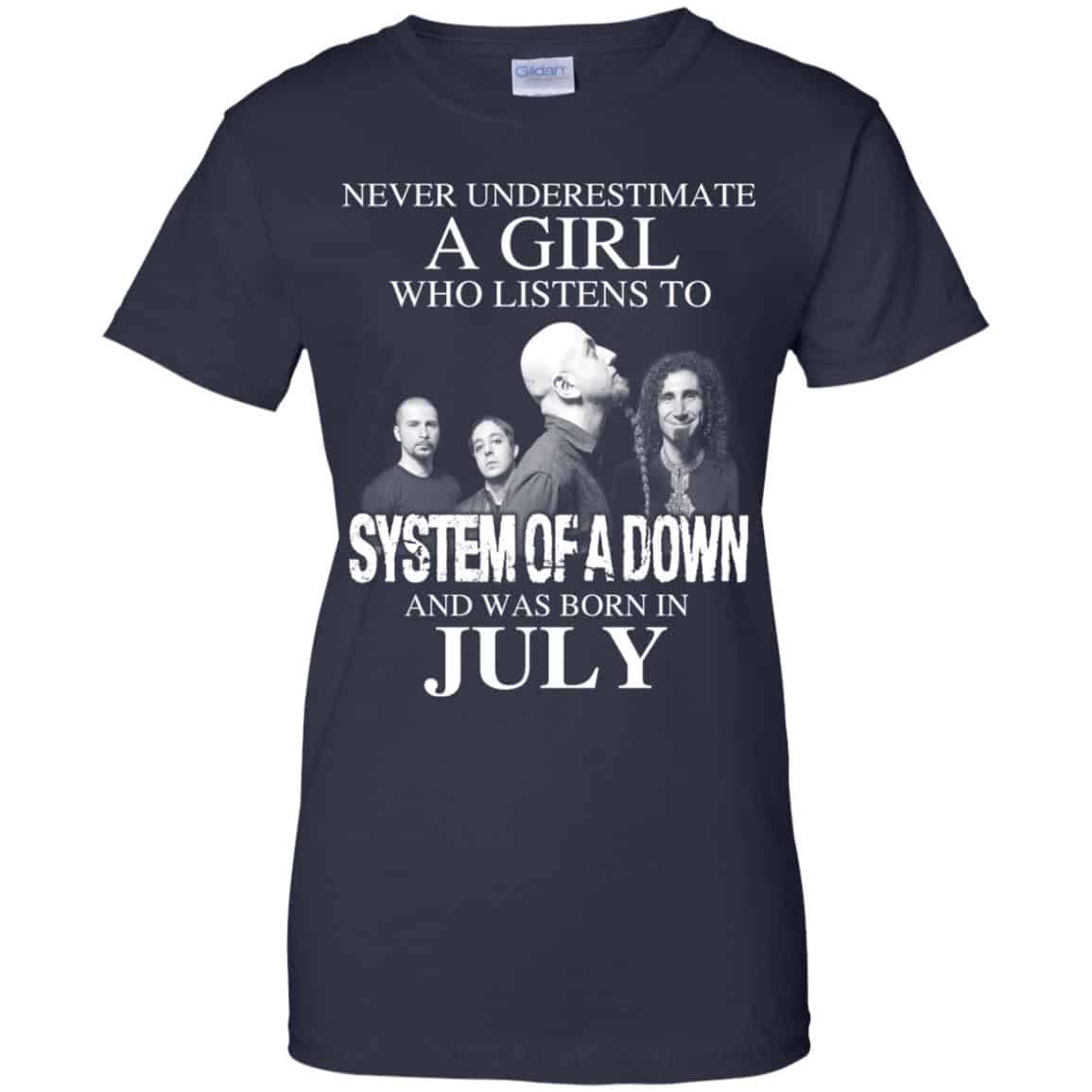 A Girl Who Listens To System Of A Down And Was Born In July T-Shirts, Hoodie, Tank