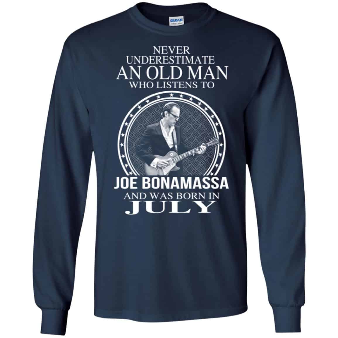 An Old Man Who Listens To Joe Bonamassa And Was Born In July T-Shirts, Hoodie, Tank