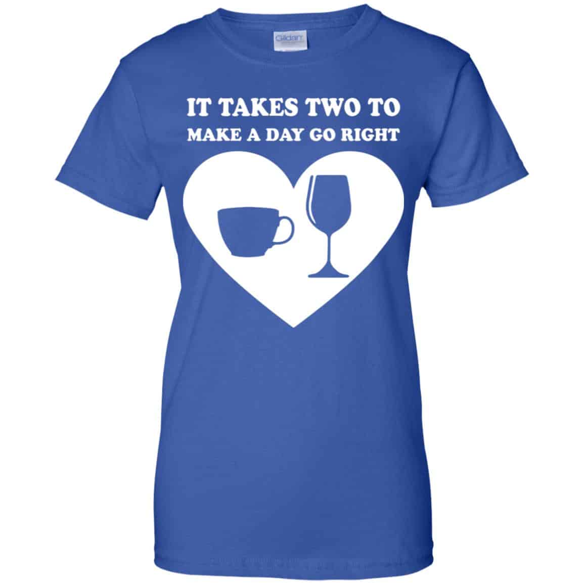 It Takes Two To Make A Day Go Right Shirt, Hoodie, Tank