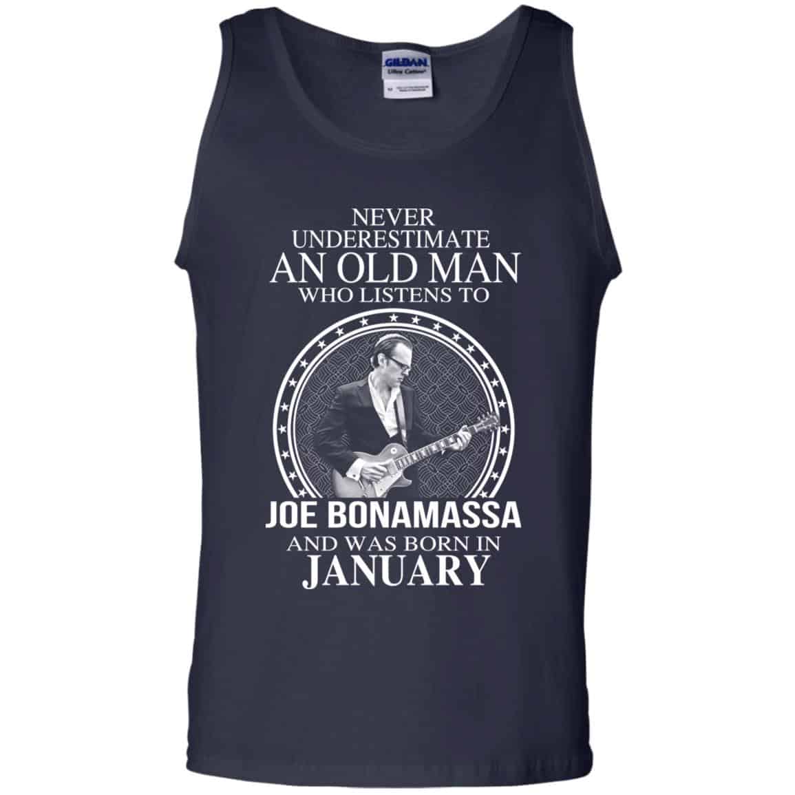 An Old Man Who Listens To Joe Bonamassa And Was Born In January T-Shirts, Hoodie, Tank