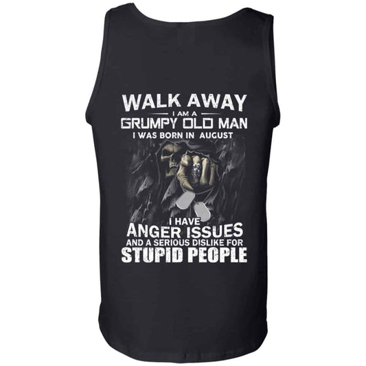 
	I Am A Grumpy Old Man I Was Born In August Shirt, Hoodie, Tank