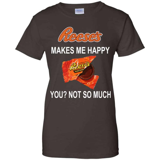 Reese’s Makes Me Happy You Not So Much Shirt, Hoodie, Tank