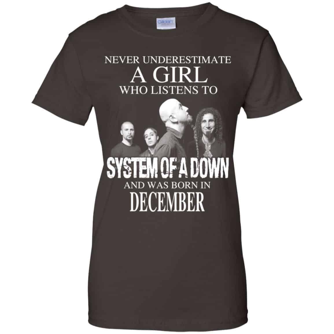 A Girl Who Listens To System Of A Down And Was Born In December T-Shirts, Hoodie, Tank