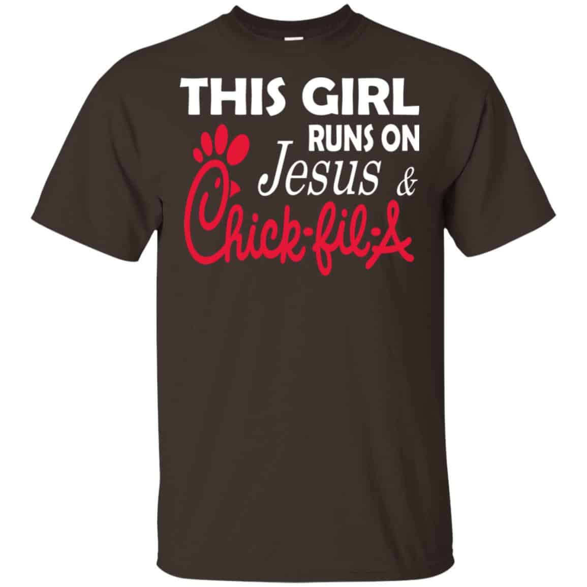 This Girl Runs On Jesus & Chick-fil-A T-Shirts, Hoodie, Tank