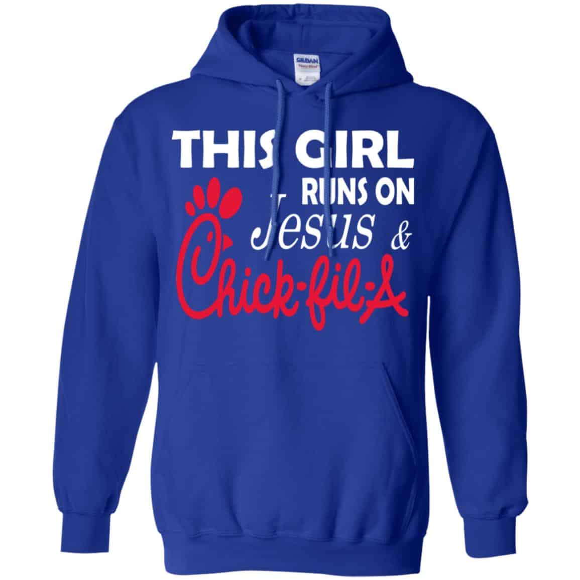This Girl Runs On Jesus & Chick-fil-A T-Shirts, Hoodie, Tank