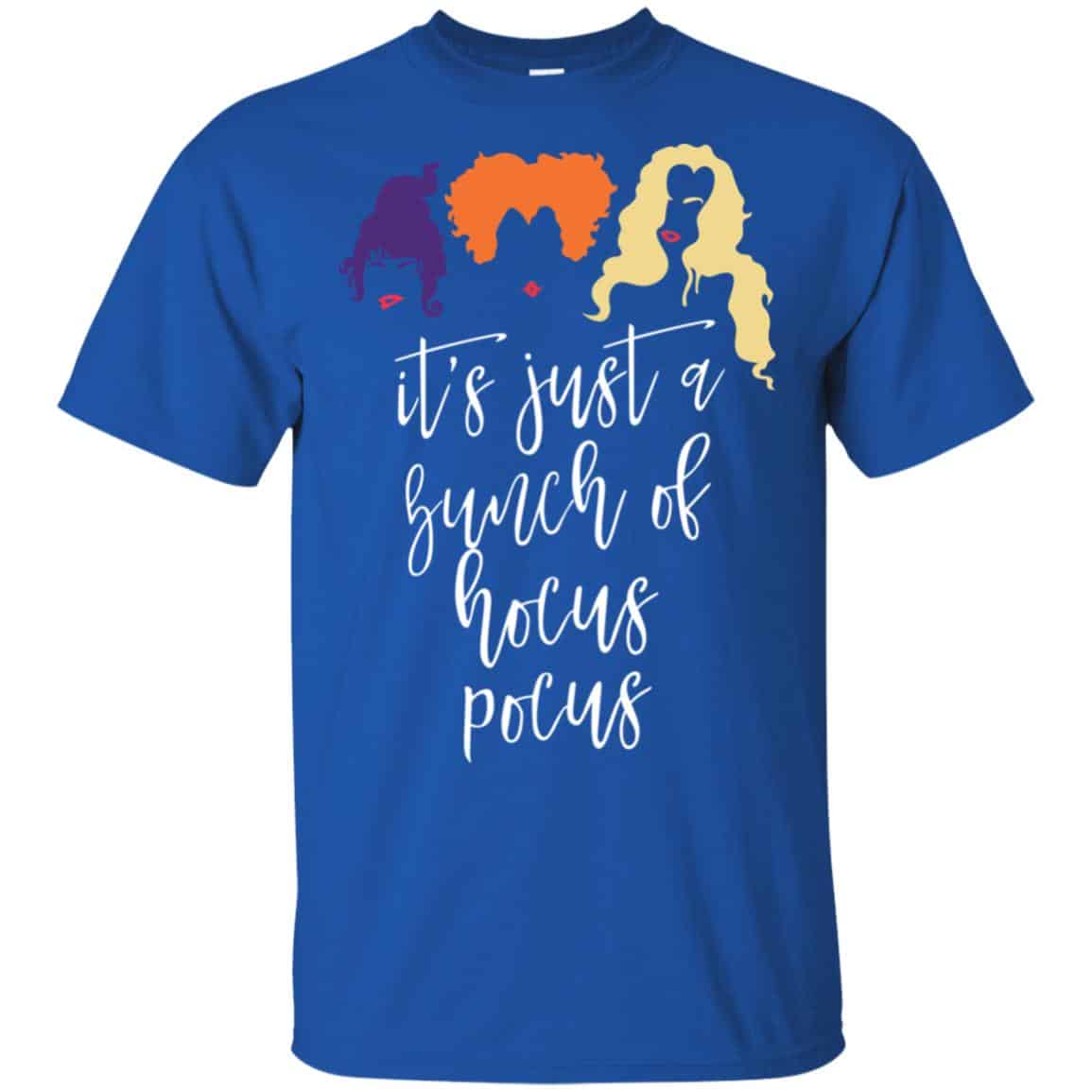 It’s Just A Bunch Of Hocus Pocus Hocus Pocus Shirt, Hoodie, Tank