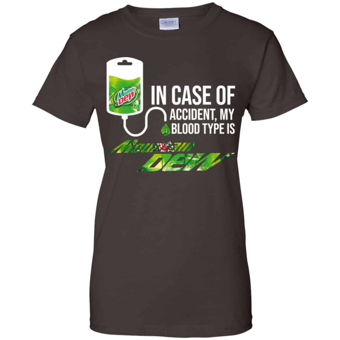 In Case Of Accident My Blood Type Is Mountain Dew Shirt, Hoodie, Tank