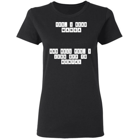 
	Yes I Read Manga And Hell Yes I Jerk Off To Hentai Shirt, Hoodie, Tank