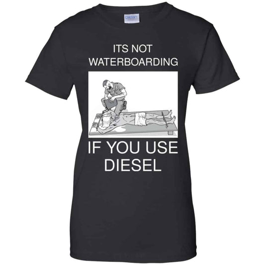 
	Baptizing Terrorists It’s Not Waterboarding If You Use Diesel Shirt, Hoodie, Tank