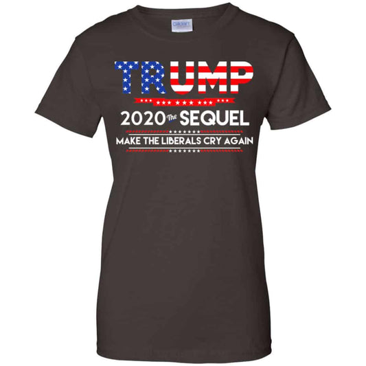 Donald Trump 2020 The Sequel Make The Liberals Cry Again T-Shirts, Hoodie, Tank