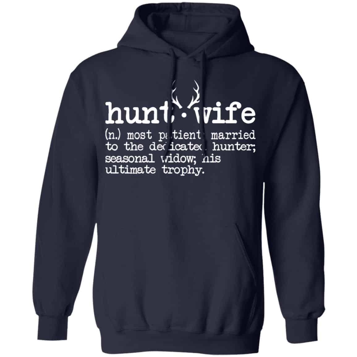 Hunt Wife Definition Shirt Married To The Dedicated Hunter Shirt, Hoodie, Tank
