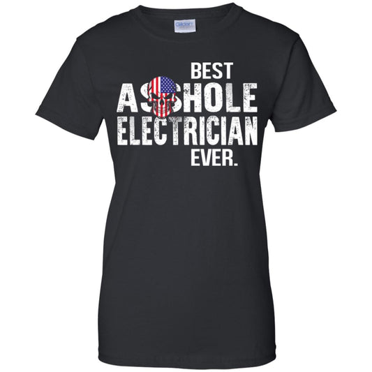 
	Best Asshole Electrician Ever T-Shirts, Hoodie, Tank