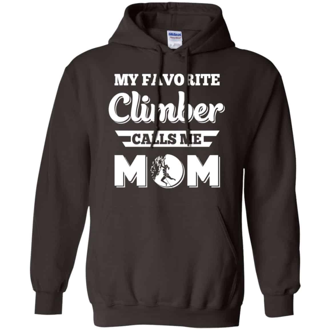 My Favorite Climber Calls Me Mom Climbing T-Shirts, Hoodie, Tank