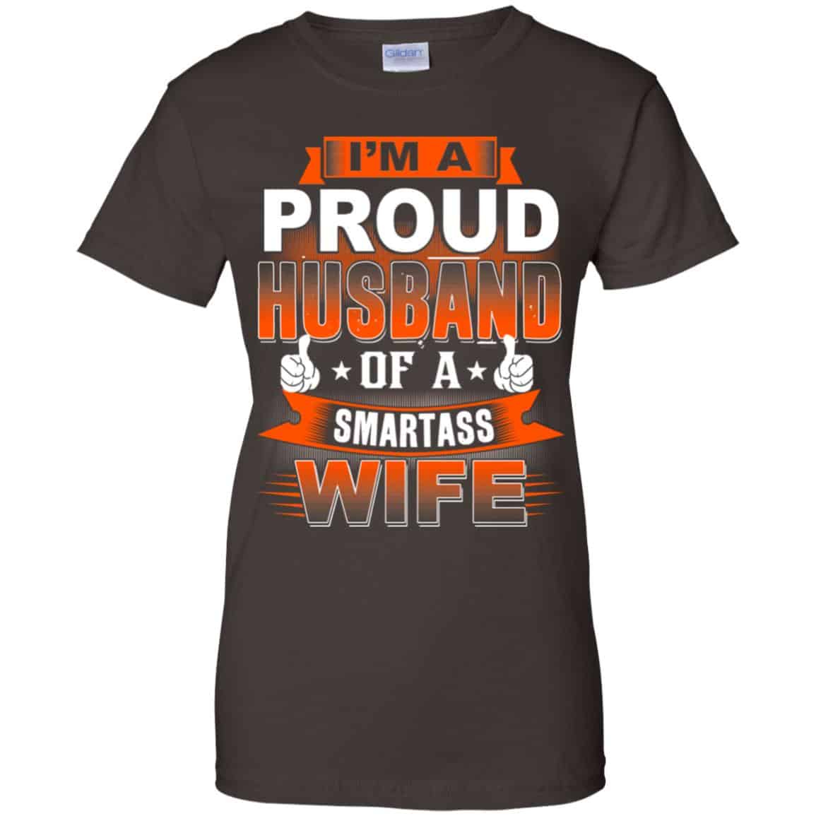 I’m A Proud Husband Of A Smartass Wife Shirt, Hoodie, Tank