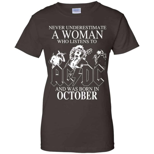 A Woman Who Listens To AC DC And Was Born In October T-Shirts, Hoodie, Tank