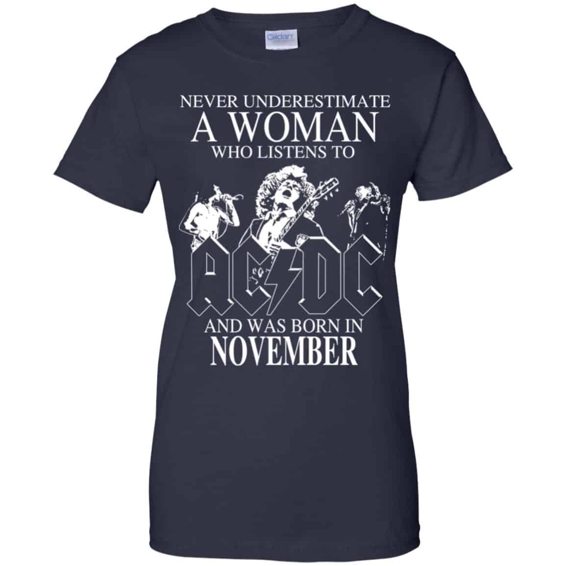A Woman Who Listens To AC DC And Was Born In November T-Shirts, Hoodie, Tank