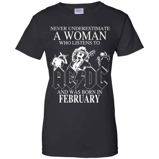 
	A Woman Who Listens To AC DC And Was Born In February T-Shirts, Hoodie, Tank