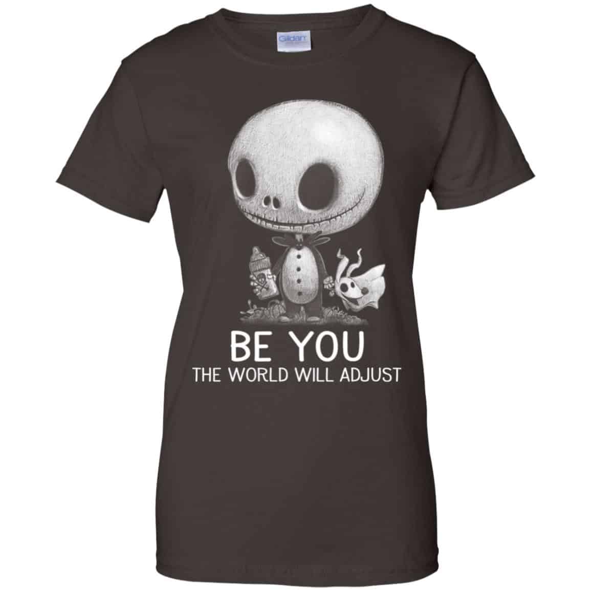 Be You The World Will Adjust Shirt, Hoodie, Tank