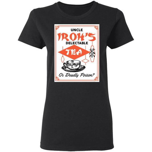 
	Uncle Iroh’s Delectable Tea Or Deadly Poison Shirt, Hoodie, Tank