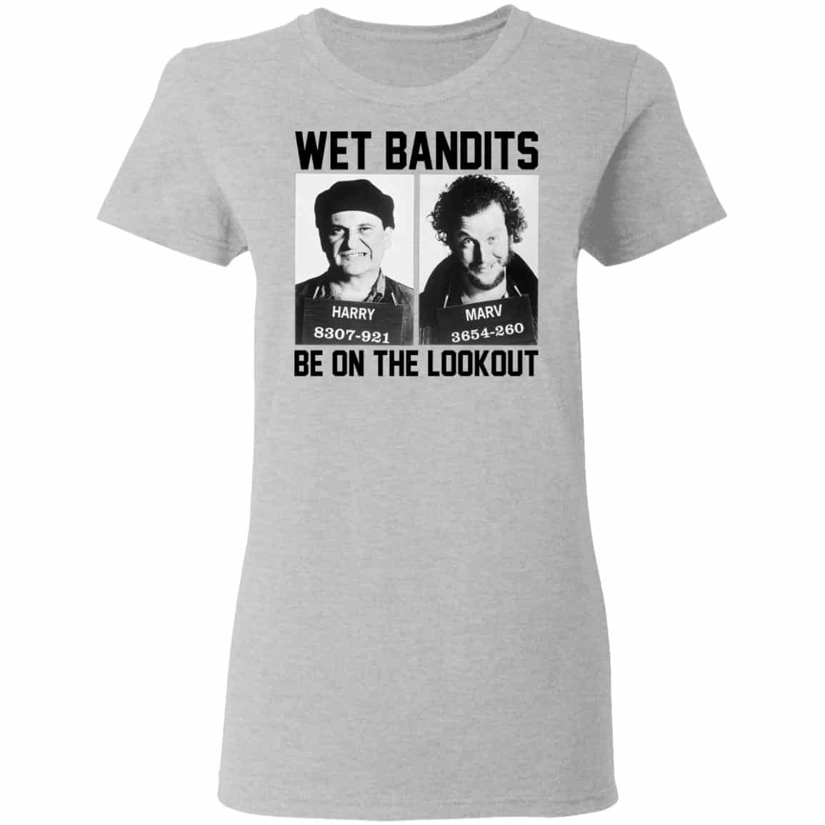 Wet Bandits Be On The Lookout Shirt, Hoodie, Tank