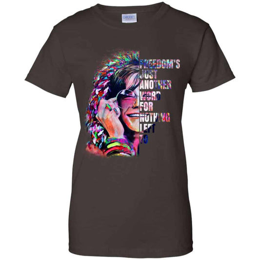 Freedom’s Just Another Word For Nothing Left To – Janis Joplin Shirt, Hoodie, Tank
