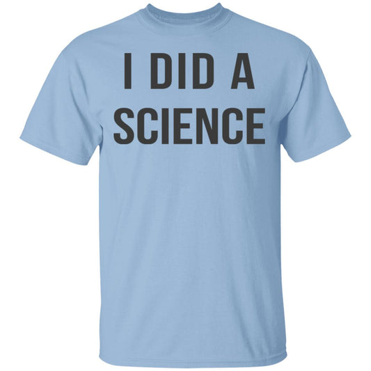 Okay To Be Smart I Did a Science Shirt, Hoodie, Tank