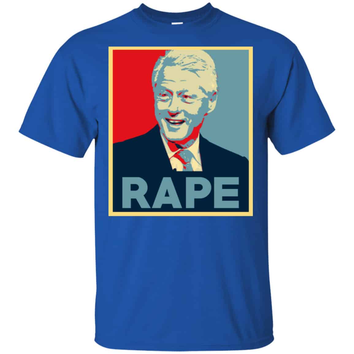Bill Clinton Rape Shirt, Hoodie, Tank