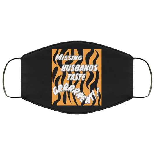 Toni The Maneater Missing Husbands Taste Face Mask