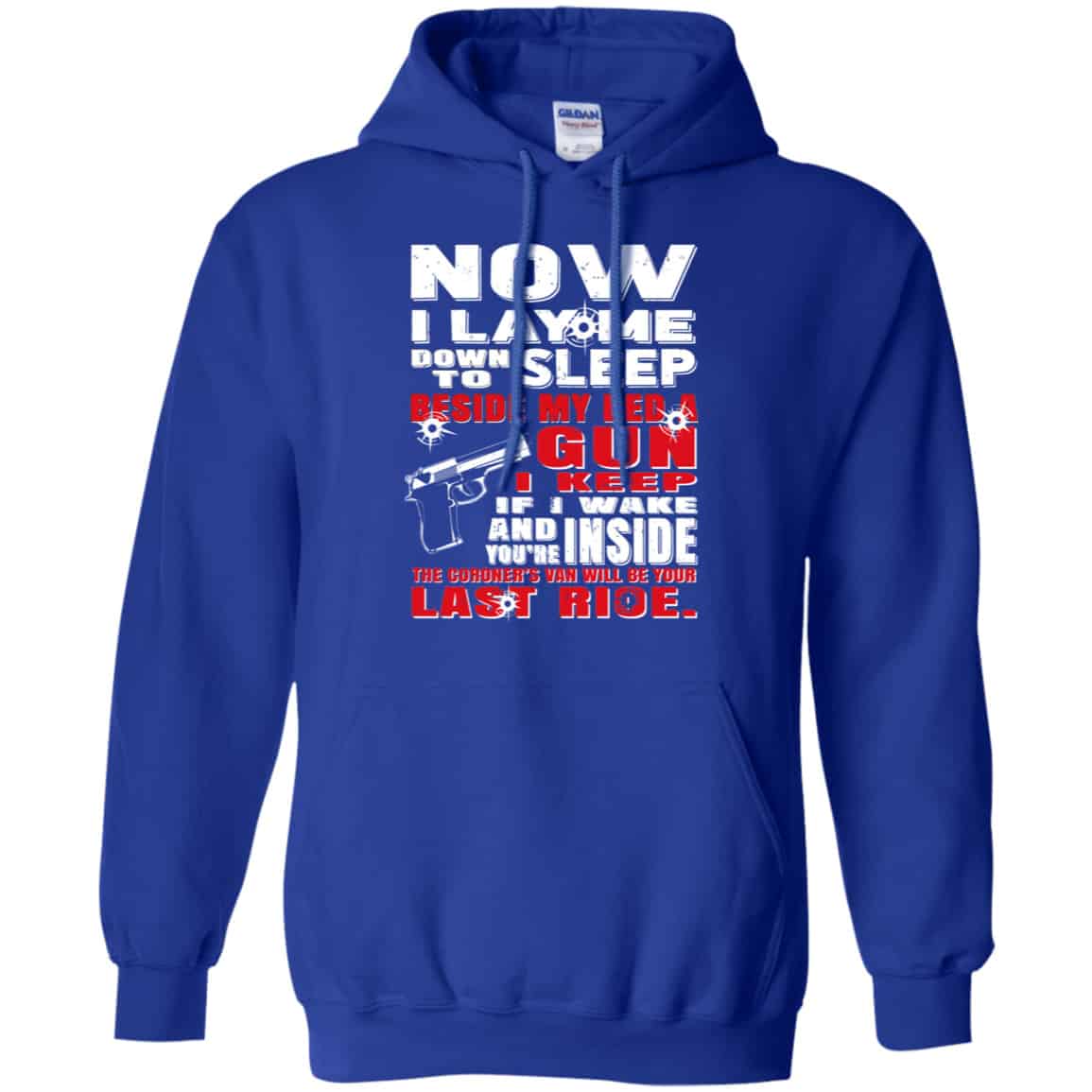 Now I Lay Me Down To Sleep Beside My Bed A Gun I Keep Shirt, Hoodie, Tank