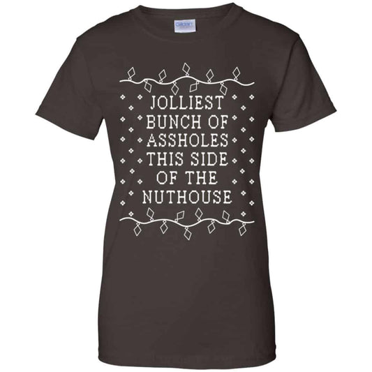 Jolliest Bunch Of Assholes This Side Of The Nuthouse Christmas Sweatshirt, T-Shirts, Hoodie