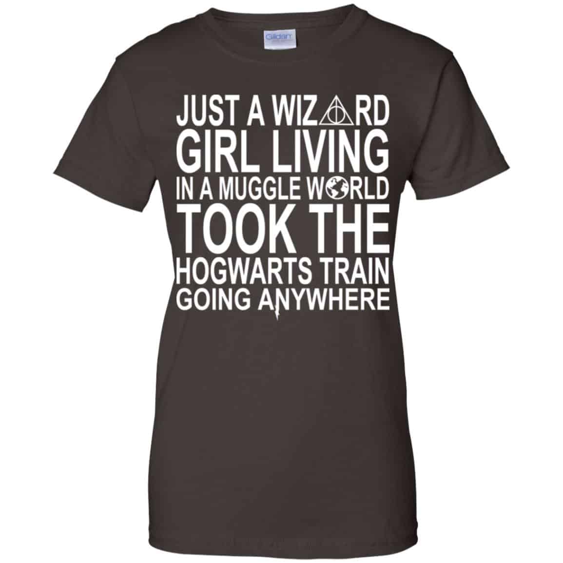 Harry Potter: Just A Wizard Girl Living In A Muggle World Took The Hogwarts Train Going Anywhere T-Shirts, Hoodie, Tank