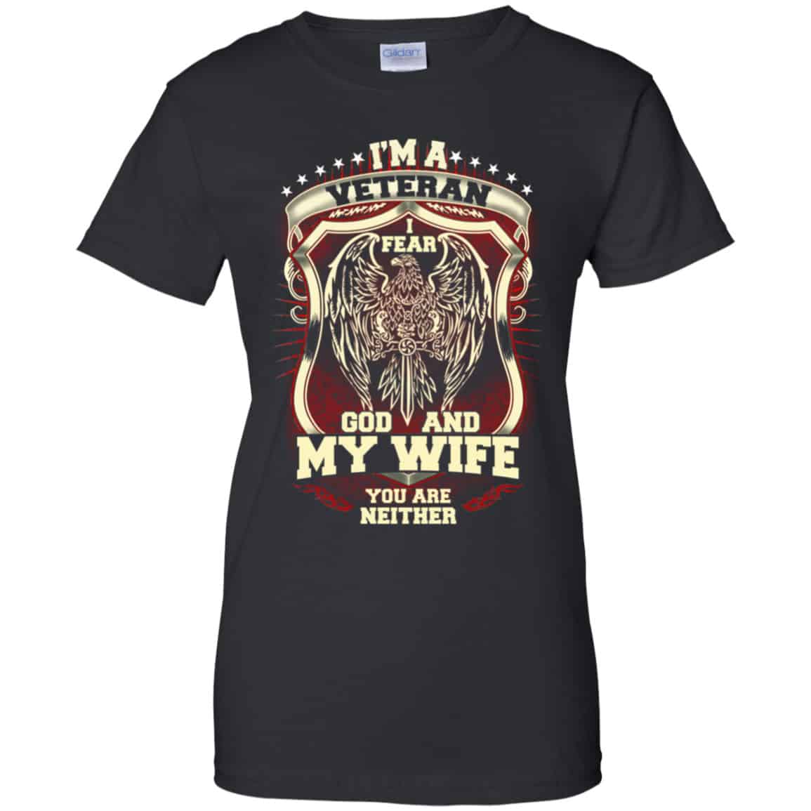 
	I’m A Veteran I Fear God And My Wife You Are Neither T-Shirts, Hoodie, Tank