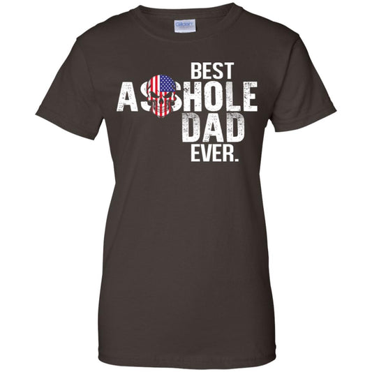 Best Asshole Dad Ever T-Shirts, Hoodie, Tank